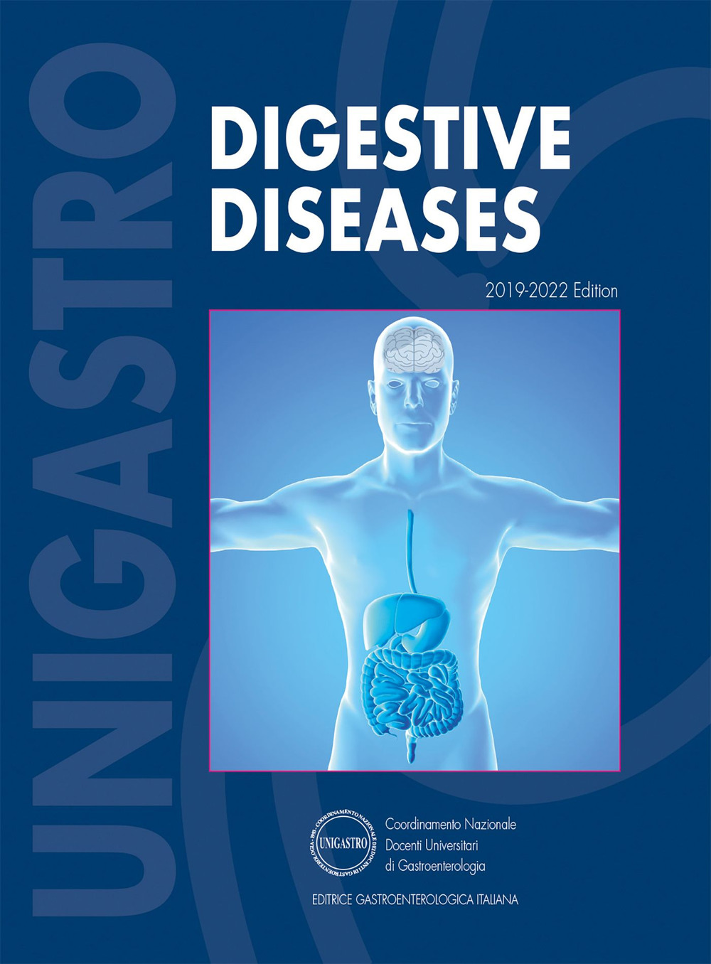 Digestive Diseases. 2019-2022 Edition