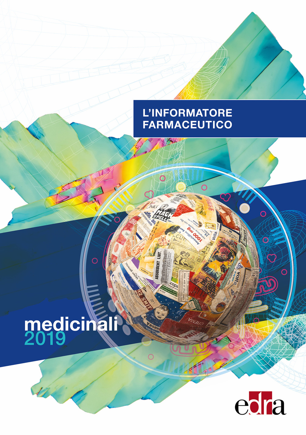 L'informatore farmaceutico 2019. Medicinali