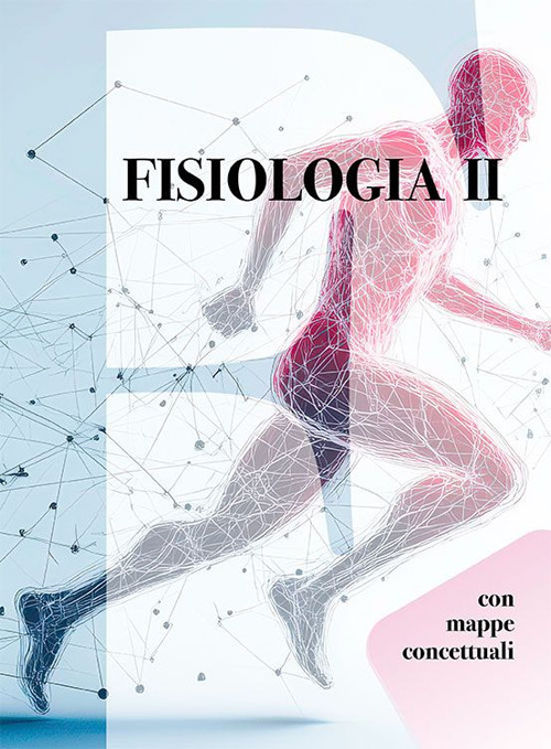 Fisiologia. Vol. 2