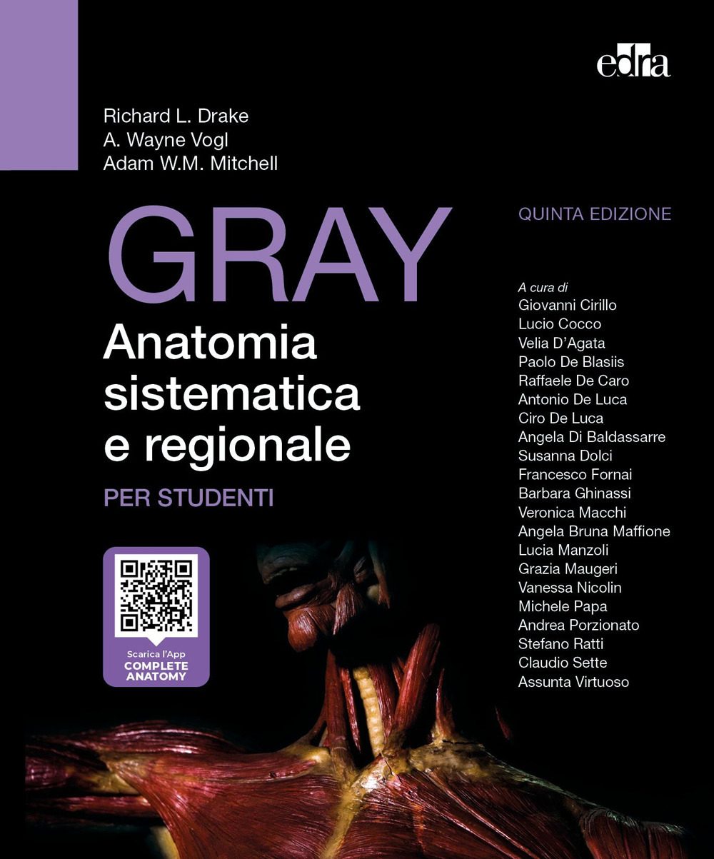Gray. Anatomia sistematica e regionale