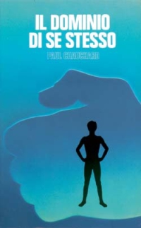 Il dominio di se stesso. Psicofisiologia della volontà