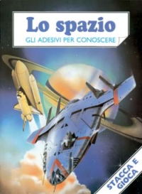 Lo spazio. Gli adesivi per conoscere