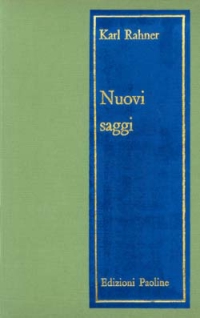 Nuovi saggi. Vol. 4: Compiti e problemi della Chiesa oggi. Teologia e cristologia. Antropologia. Ecclesiologia. Chiesa e società