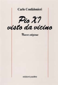 Pio XI visto da vicino