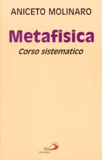 Metafisica. Corso sistematico