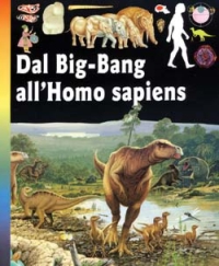 Dal big-bang all'homo sapiens