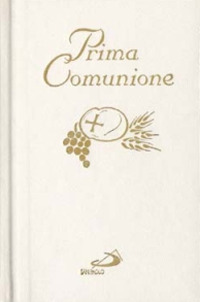 Prima comunione. Il mio amico Gesù