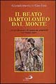 Il beato Bartolomeo Dal Monte. Un predicatore di missioni popolari nel Settecento