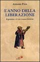 L'anno della liberazione. Il giubileo e le sue istanze bibliche