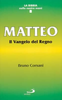 Matteo. Il vangelo del regno
