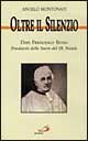 Oltre il silenzio. Don Francesco Bono fondatore delle Suore del Ss. Natale