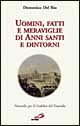 Uomini, fatti e meraviglie di anni santi e dintorni. Noterelle per il giubileo del Duemila