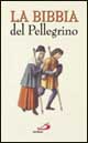 La Bibbia del pellegrino