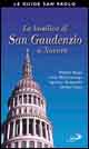 La basilica di San Gaudenzio a Novara. Storia, arte, vita religiosa