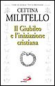 Il giubileo e l'iniziazione cristiana