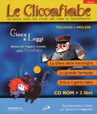 Le cliccafiabe in italiano e inglese. Vol. 2: La sfera delle meraviglie-La grande fortezza-Iris e il gatto Nero