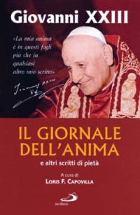 Il giornale dell'anima e altri scritti di pietà