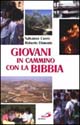 Giovani in cammino con la Bibbia