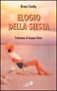 Elogio della siesta