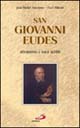 San Giovanni Eudes. Attraverso i suoi scritti
