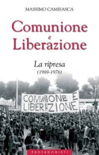 Comunione e Liberazione. La ripresa (1969-1976)