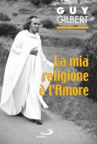 La mia religione è l'amore