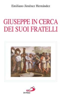 Giuseppe in cerca dei suoi fratelli