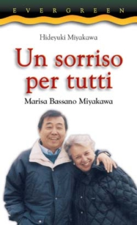 Un sorriso per tutti. Marisa Bassano Miyakawa