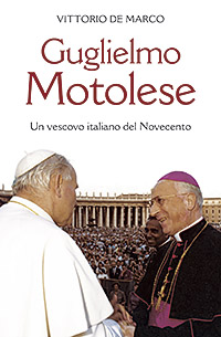 Guglielmo Motolese. Un vescovo italiano del Novecento