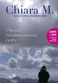 Oscura luminosissima notte