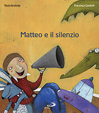 Matteo e il silenzio