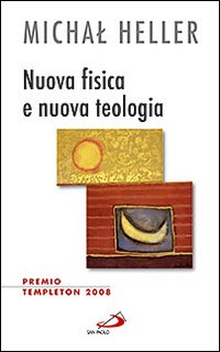 Nuova fisica e nuova teologia
