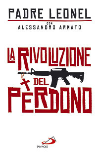 La rivoluzione del perdono