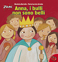Anna, i bulli non sono belli