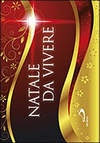Natale da vivere