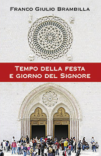 Tempo della festa e giorno del Signore