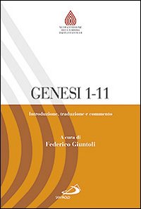 Genesi 1,1-11,26. Introduzione, traduzione e commento