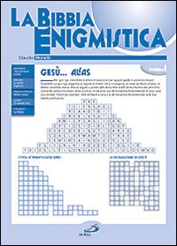 La Bibbia enigmistica. Vol. 1