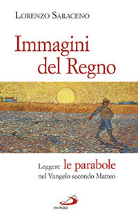 Immagini del Regno. Leggere le parabole nel Vangelo secondo Matteo