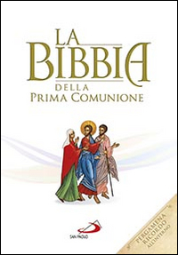 La Bibbia della Prima Comunione