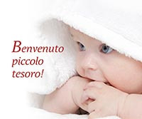 Benvenuto, piccolo tesoro!