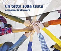 Un tetto sulla testa. Accogliere lo straniero