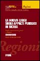 La nuova legge sugli appalti pubblici in Sicilia. Profili amministrativi, penali e contabili