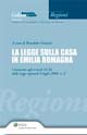 La legge sulla casa in Emilia Romagna