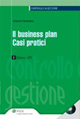 Il business plan. Casi pratici