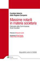 Massime notarili in materia societaria. Elaborate dalla Commissione studi societari