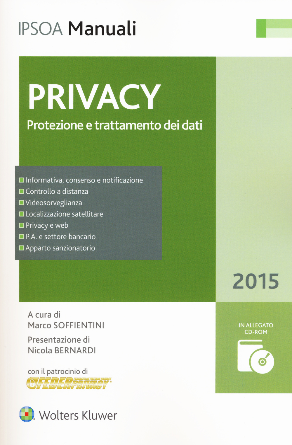 Privacy. Protezione e trattamento dei dati