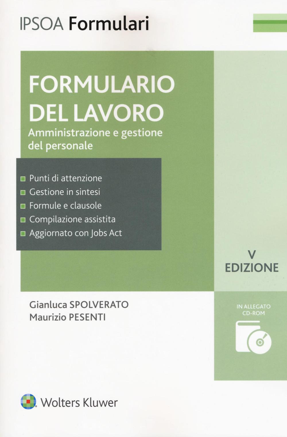 Formulario del lavoro. Amministrazione e gestione del personale