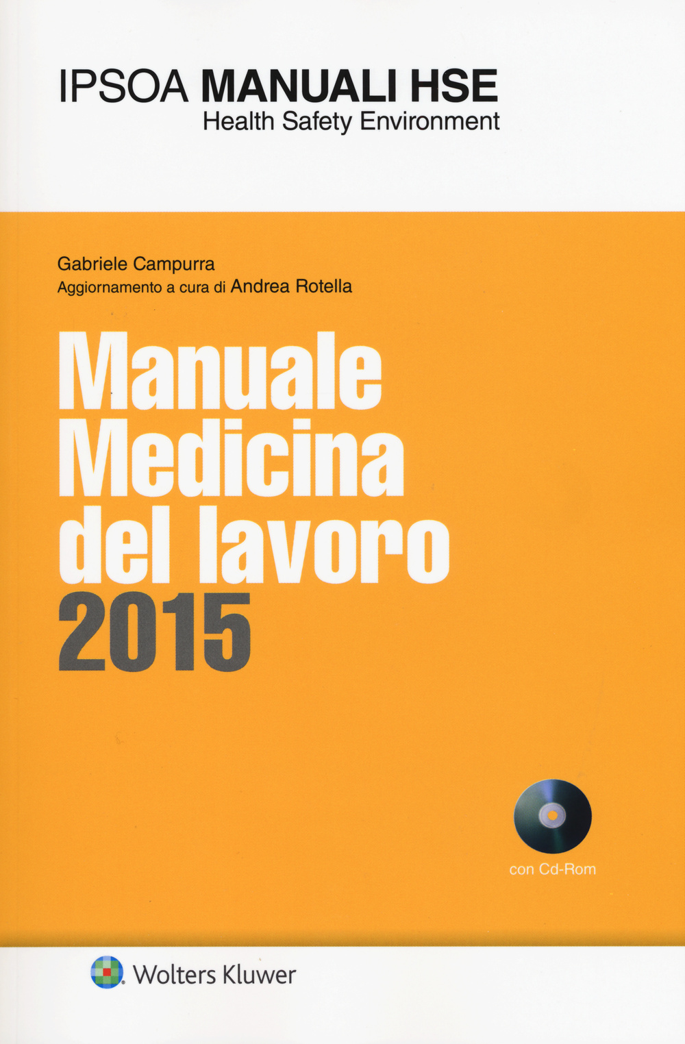 Manuale medicina del lavoro 2015