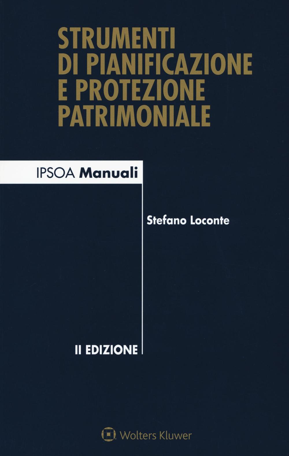Strumenti di pianificazione e protezione patrimoniale